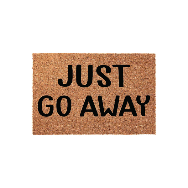Just Go Away funny doormat made of natural coir fiber with bold black lettering, featuring a humorous message that serves as a quirky front porch decor piece for your home entrance on a clean white background.