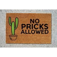 Doormat No Pricks Allowed Welcome Mat Funny Doormat House Warming Gift Front Porch Doormat Moving Gift First House 5231zz