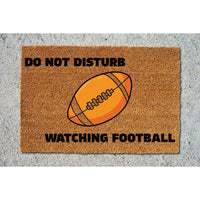 Doormat Do Not Disturb, Watching Football Welcome Mat Funny Doormat Funny Mat Doormat Front Porch Funny Gift Funny Mat 5321