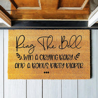 Doormat Ring The Bell Win A Baby - Baby Shower Gift - Funny Doormat New Mom Funny Gift - Home Doormat New Baby Gift Welcome Mat 3122zz