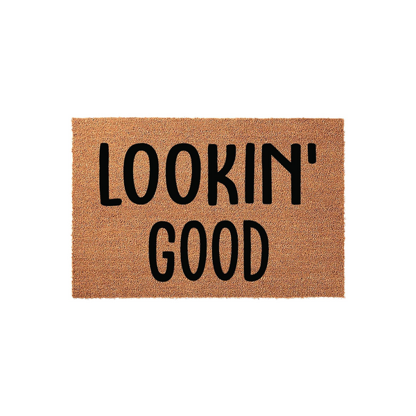 Lookin' Good Doormat