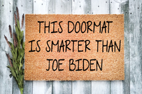 This Doormat is Smarter Than Joe Biden