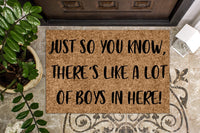 Just so you know there's like a lot of boys in here! Funny Doormat