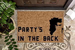 Party's in the back Funny Doormat
