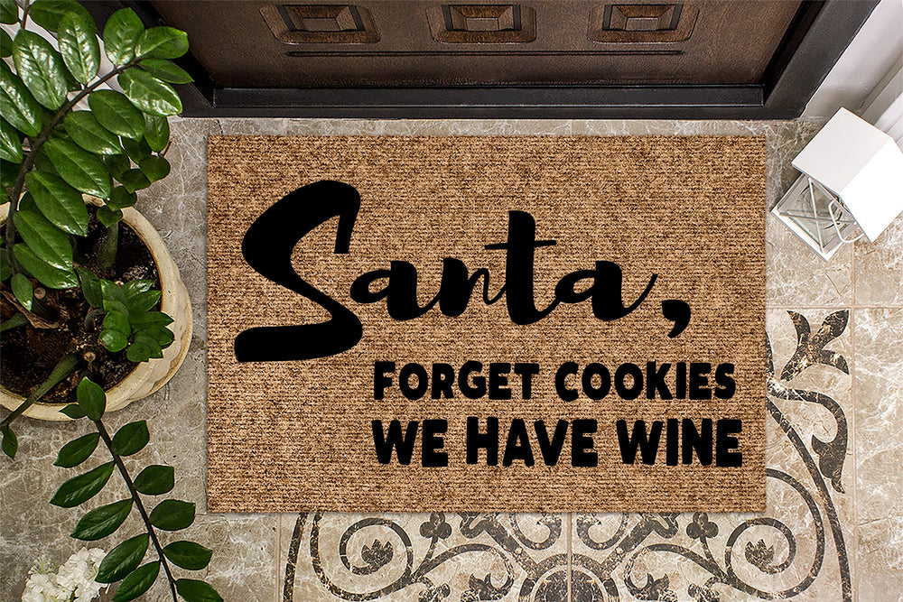 Santa Forget Cookies We Have Wine Christmas Doormat