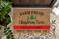Farm Fresh Christmas Trees Doormat
