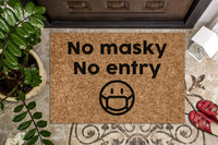 No Masky No Entry Social Distancing Covid Doormat