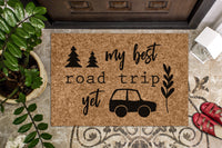 My Best Road Trip Yet Doormat