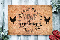 A Whole New Meaning to Nesting | Chicken Farm Doormat | Welcome Mat | Chicken Farmer Door Mat | Farm Gift | Home Doormat