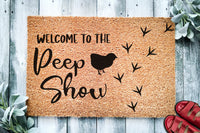 Welcome to the Peep Show | Funny Chicken Farm Doormat | Welcome Mat | Chicken Farm Door Mat | Farm Gift | Home Doormat | Funny Chicken Gift