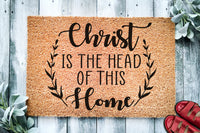 Christ Is The Head of This Home | Religious Doormat | Welcome Mat | Door Mat | Christian | Welcome Mat | Closing Gift | Housewarming Gift
