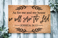 As For Me And My House We Will Serve the Lord Joshua 24 15 Doormat
