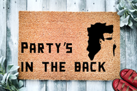 Party's in the back Funny Doormat
