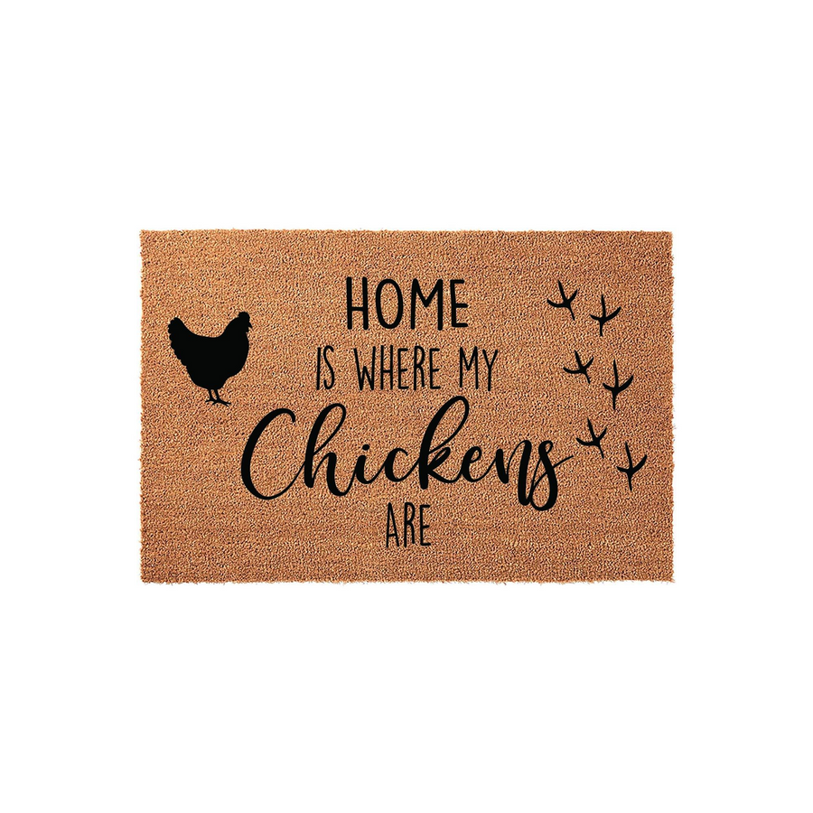 Chicken Themed Coir Doormat featuring the text Home Is Where My Chickens Are in black ink, accompanied by a silhouette of a hen and several small chicken footprints on a natural brown textured fiber background for a farmhouse