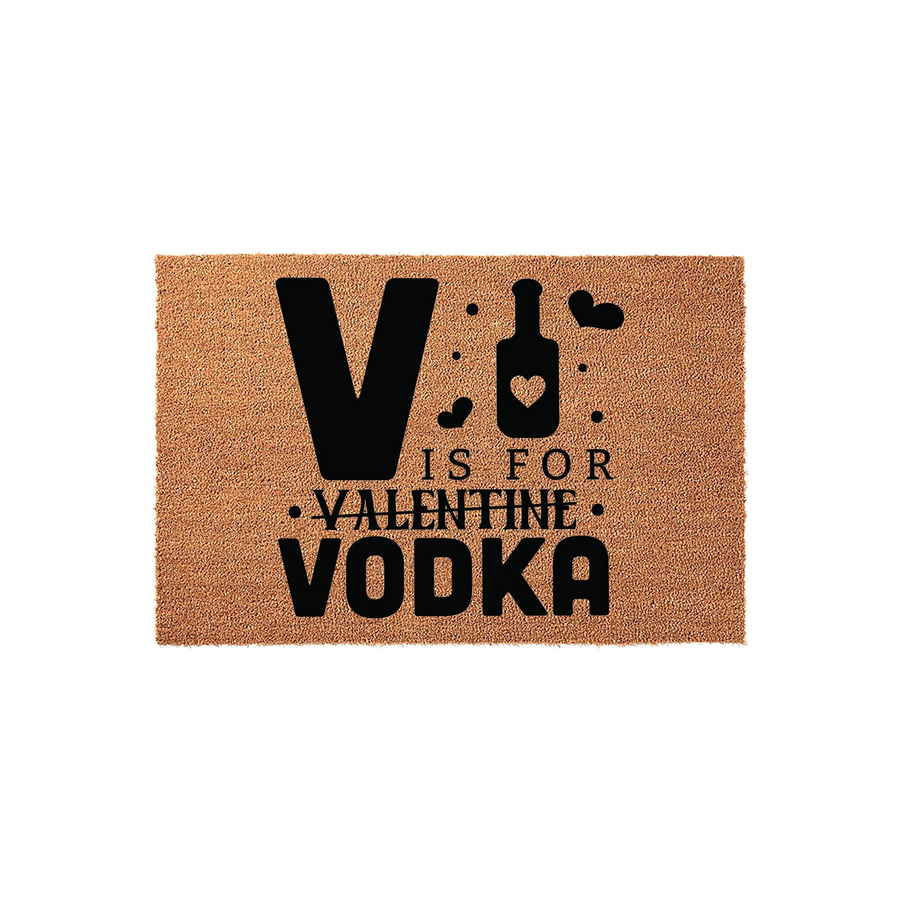 V is for Valentine Vodka coir doormat featuring a humorous black graphic design on a natural tan fiber background, perfect for adding a fun and festive touch to your front porch decor during the Valentine's Day holiday season.