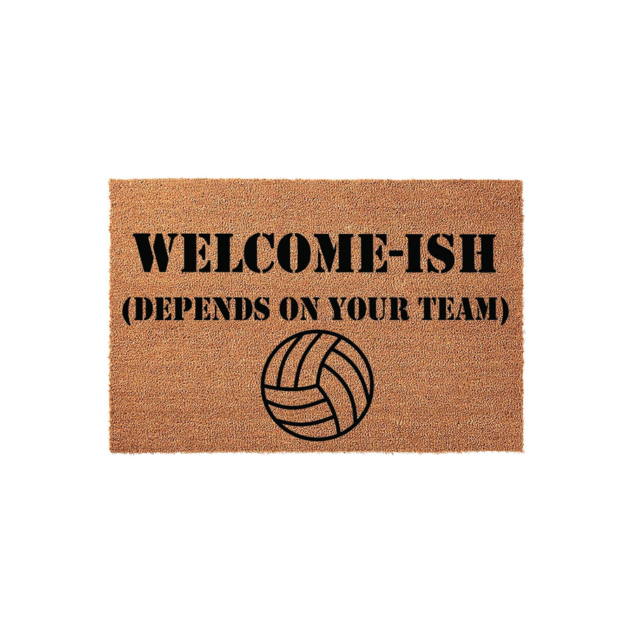 Volleyball Welcome-Ish Doormat featuring a humorous sports quote and a black volleyball graphic printed on a natural coir fiber mat, perfect for a front porch entrance to show off your team spirit to all your visiting guests.