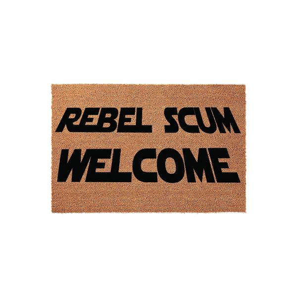 Rebel Scum Welcome doormat made of natural coir fiber, featuring bold black text in a sci-fi inspired font that adds a fun, geeky touch to any front porch entrance for fans of space-themed movies and galactic adventures.