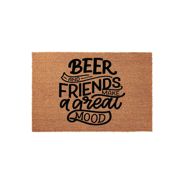 Beer and Friends Make a Great Mood coir doormat featuring bold black typography printed on a natural tan fiber background, creating a fun and welcoming entrance decor piece for any home entryway or porch area for beer lovers.