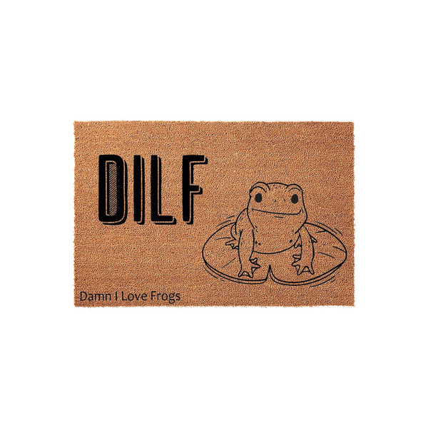 Funny Frog Doormat featuring a brown coir texture with the bold text DILF and the phrase Damn I Love Frogs printed in black, accompanied by a cute line-art illustration of a frog sitting on a lily pad against a plain white