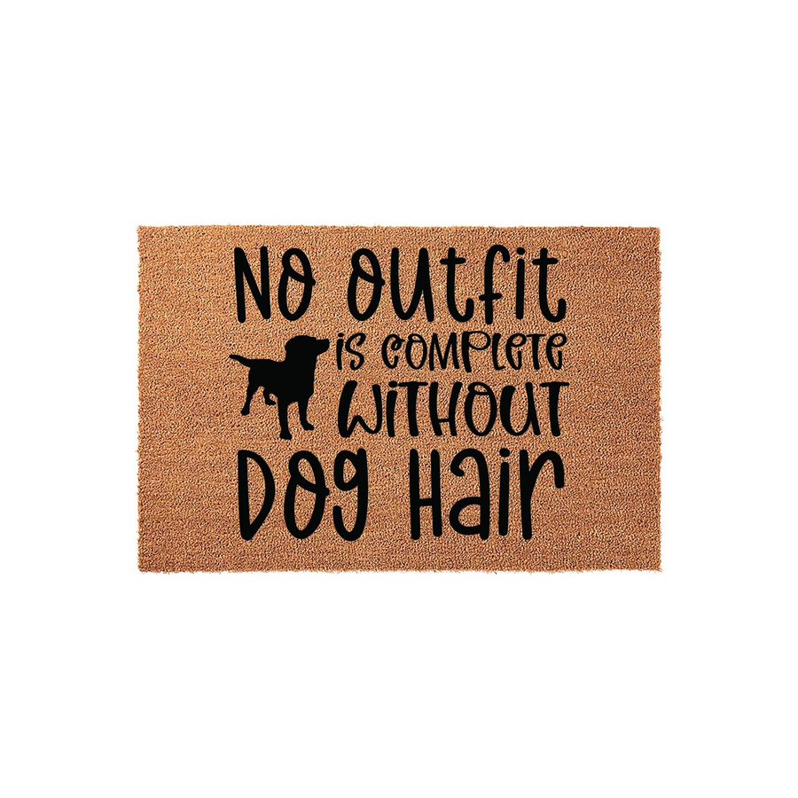 Funny Dog Hair Coir Doormat featuring a black silhouette of a Labrador Retriever and the text No outfit is complete without dog hair, set against a natural brown textured fiber background for a charming entryway decor statement.