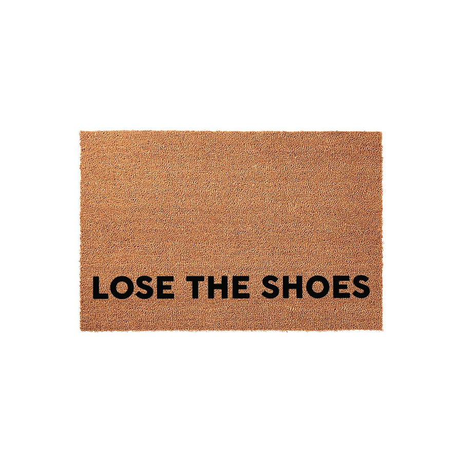 Lose the Shoes coir doormat featuring a natural brown fiber texture and bold black lettering, designed as a functional entryway floor mat to keep your home clean while adding a welcoming touch to your front porch or indoor