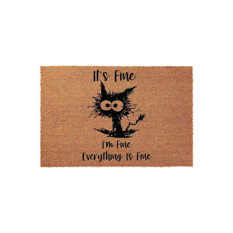Funny Cat Coir Doormat featuring a whimsical, wide-eyed black cat illustration with the humorous text It's Fine, I'm Fine, Everything Is Fine printed in black ink on a natural brown coconut fiber background for a quirky home
