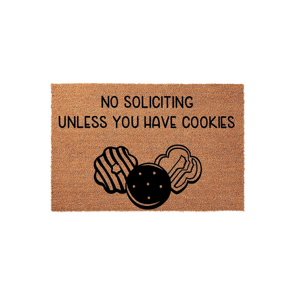 Funny No Soliciting Unless You Have Cookies doormat made of natural coir fiber, featuring bold black text and three illustrated cookie designs centered on a plain white background for a humorous front porch welcome.