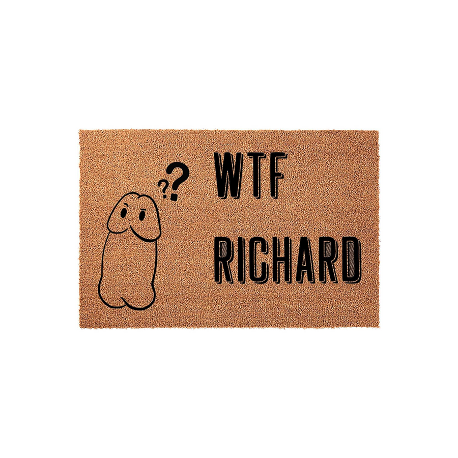 Funny novelty coir doormat featuring a humorous cartoon illustration of a phallic character with a question mark and the bold text WTF RICHARD, making it a cheeky and irreverent home decor piece for a front porch or entryway