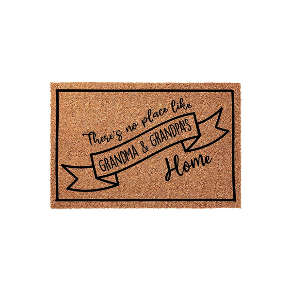 Grandma and Grandpa coir doormat featuring a black banner design that reads There is no place like Grandma and Grandpa's Home, set against a natural tan fiber background for a welcoming entryway decor piece for grandparents.
