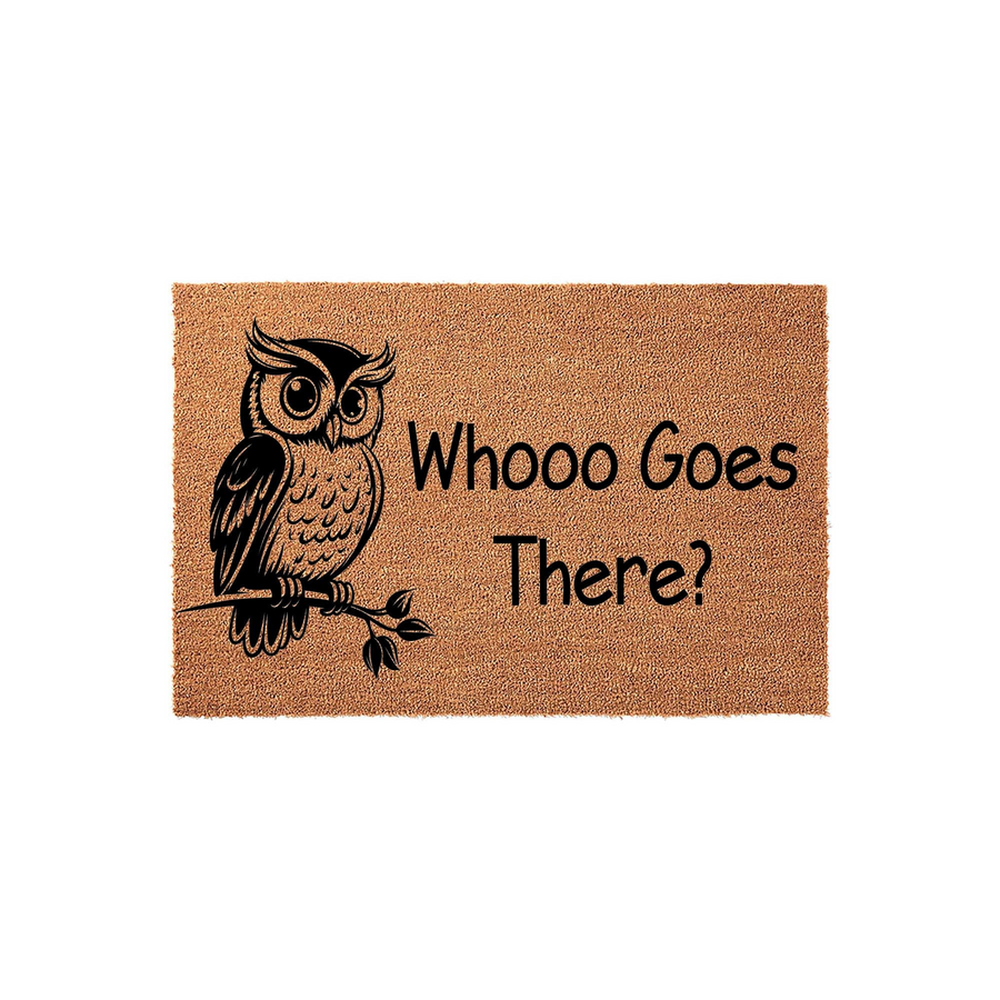 Owl Whooo Goes There Doormat featuring a natural coir fiber texture with a black illustration of a perched owl on the left side and the playful text Whooo Goes There printed in a clean black font on a plain white background.