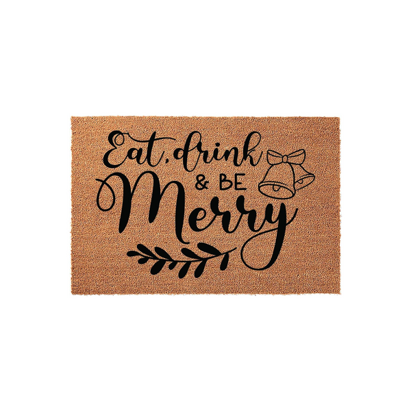 Eat Drink and Be Merry Christmas doormat featuring a natural coir fiber texture with black script lettering, festive jingle bell illustrations, and a decorative leafy branch accent for a cozy holiday entryway floor decor.