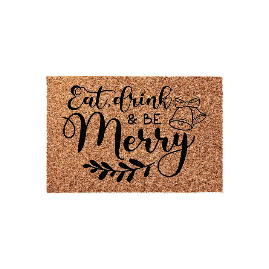Eat Drink and Be Merry Christmas doormat featuring a natural coir fiber texture with black script lettering, festive jingle bell illustrations, and a decorative leafy branch accent for a cozy holiday entryway floor decor.