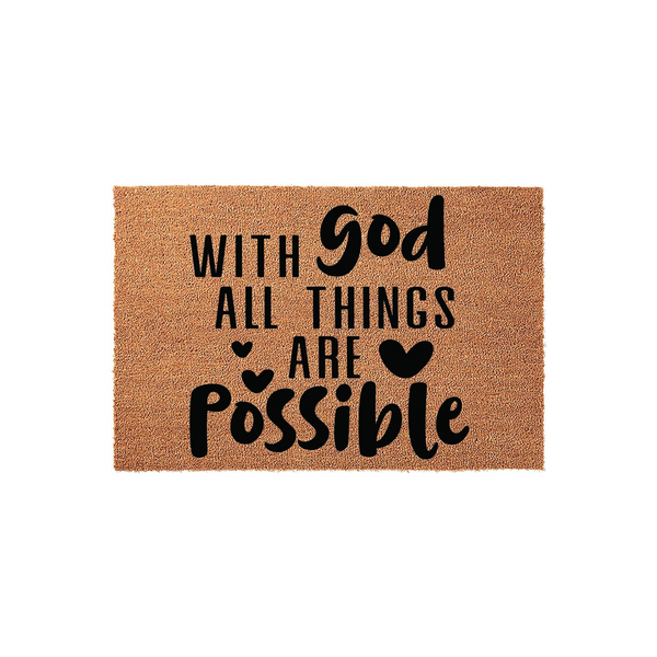 With God All Things Are Possible coir doormat featuring bold black typography and small heart accents on a natural tan fiber background, creating a welcoming and inspirational entryway decor piece for your home front porch.