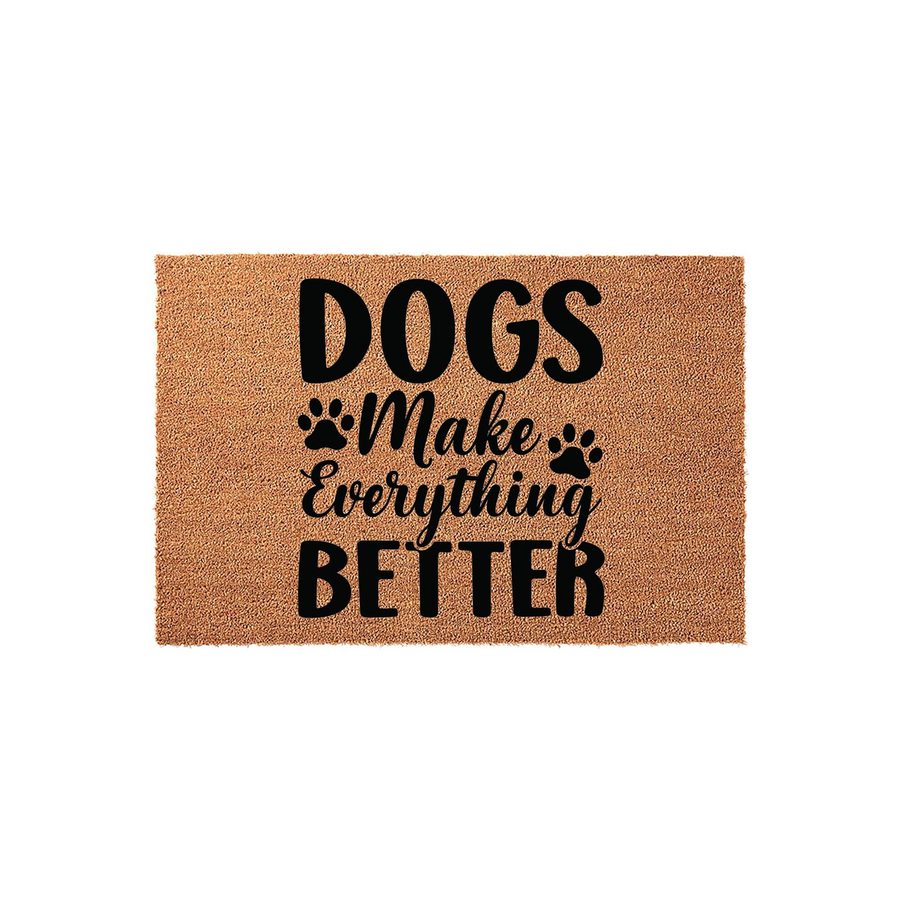 Dogs Make Everything Better coir doormat featuring bold black text and cute paw print accents on a natural tan fiber background, creating a welcoming and durable entryway rug for any pet lover who enjoys a rustic home decor