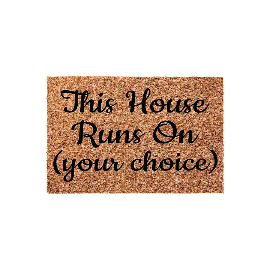 Customizable This House Runs On doormat featuring natural coir fibers and bold black script lettering, providing a durable and welcoming entrance floor mat for your front porch that highlights your unique family personality.