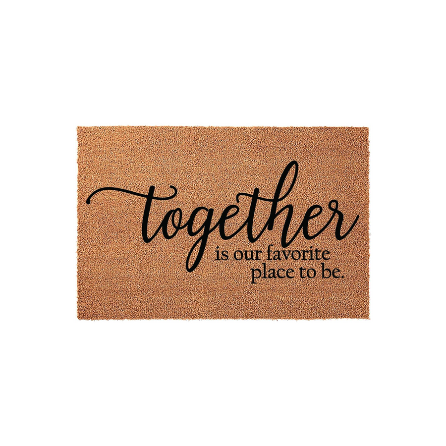 Together Is Our Favorite Place To Be Coir Doormat featuring a natural tan fiber texture with elegant black script and serif lettering, creating a warm and welcoming entrance decor piece for any home entryway or front porch