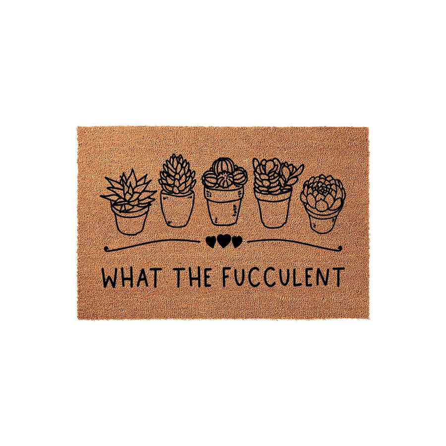Funny Succulent Doormat featuring a row of five potted plant illustrations above the text What The Fucculent, printed in black ink on a natural brown coir fiber mat that adds a humorous touch to any front porch or entryway decor.