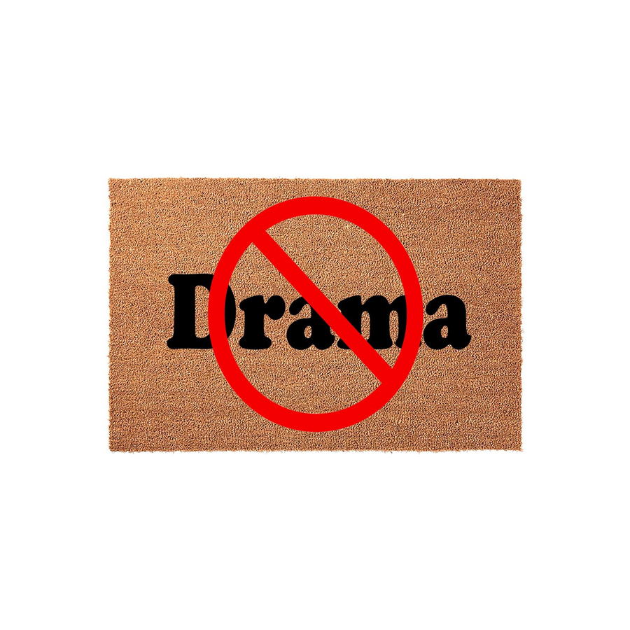 No Drama Coir Doormat featuring a natural tan fiber texture with bold black text that says Drama, overlaid with a large red circle and a diagonal slash symbol to clearly communicate a fun and humorous message for your front porch