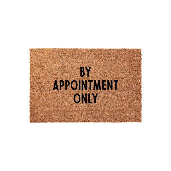 By Appointment Only coir doormat featuring a natural brown fiber texture and bold black lettering centered on the mat, providing a professional and clear message for your front porch or business entryway on a clean white