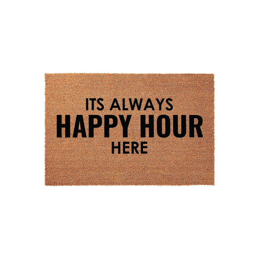 Its Always Happy Hour Here coir doormat featuring bold black text printed on a natural brown fiber background, providing a fun and welcoming entrance decor piece for your front porch or home entryway against a clean white studio