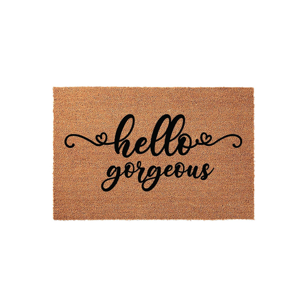 Hello Gorgeous coir doormat featuring a natural tan fiber texture and elegant black script lettering, centered on a clean white background to provide a welcoming and stylish entrance for any modern home or apartment front door.