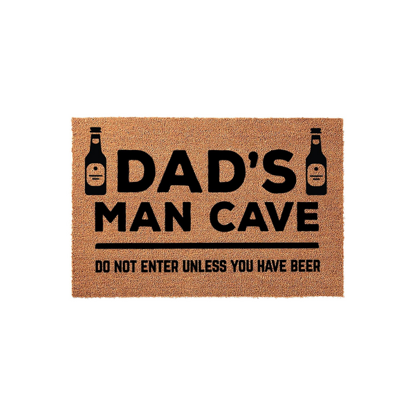 Dad's Man Cave coir doormat featuring a humorous design with two beer bottle icons and the text Do Not Enter Unless You Have Beer, set against a plain white background for a clean look at this fun home decor accessory for a