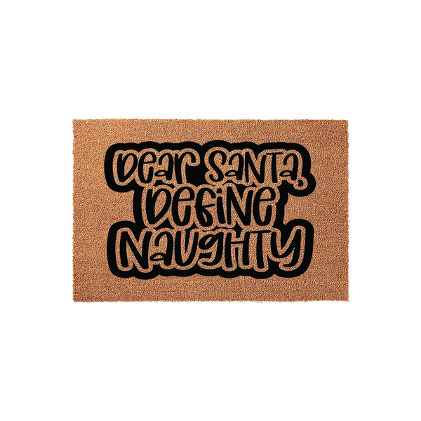 Dear Santa I Can Explain Naughty Christmas Doormat featuring a natural coir fiber texture with bold black lettering that reads Dear Santa I Can Explain Naughty, creating a festive and humorous holiday welcome for your front porch.