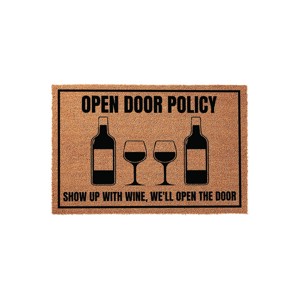 Funny Wine Themed Coir Doormat featuring the text Open Door Policy and Show Up With Wine, We Will Open The Door, displayed on a natural brown fiber mat with black ink illustrations of two wine bottles and two wine glasses on a