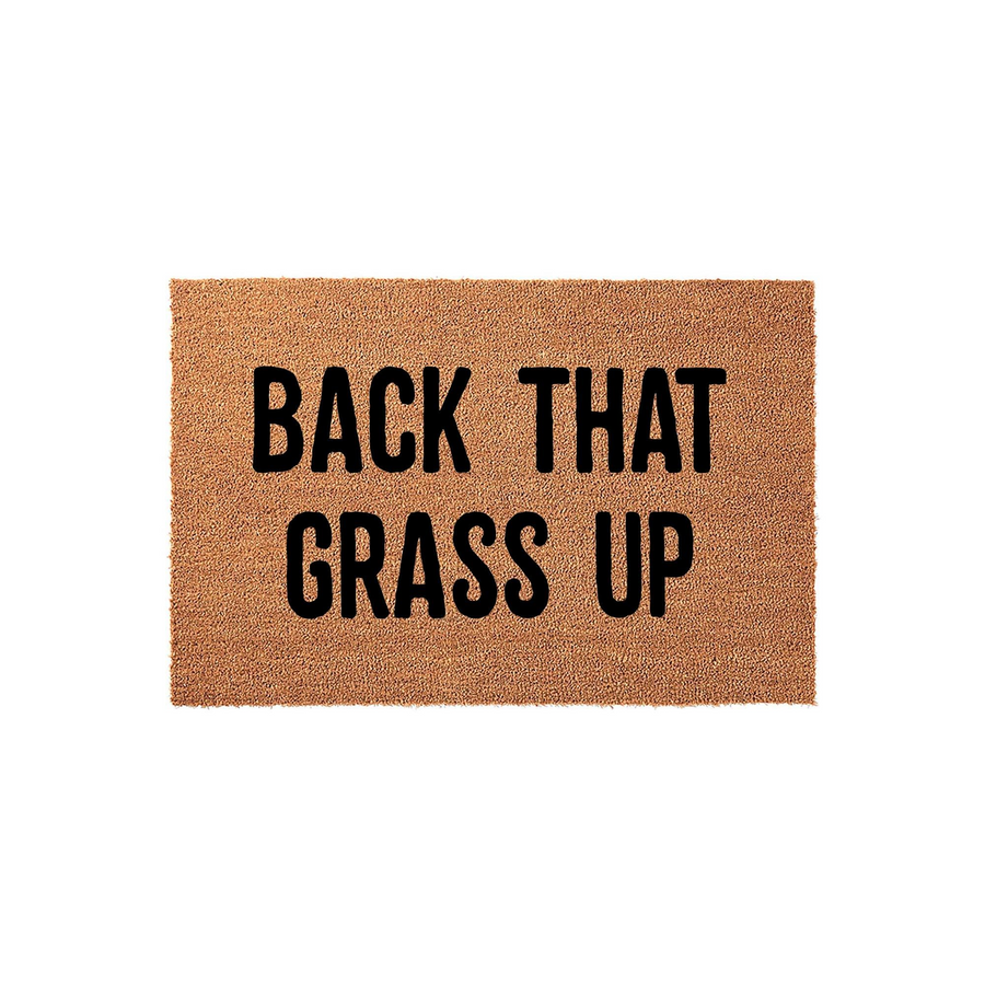 Funny Back That Grass Up doormat featuring bold black text printed on a natural tan coir fiber mat, providing a humorous and welcoming touch to your front porch decor with its durable, textured surface and classic rectangular
