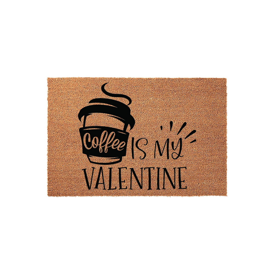 Coffee Is My Valentine coir doormat featuring a black graphic of a steaming coffee cup and bold text on a natural tan fiber background, making a fun and festive front porch decor piece for the Valentine season or coffee lovers.