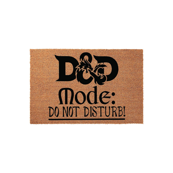 Dungeons and Dragons themed coir doormat featuring the text D&D Mode: DO NOT DISTURB! in bold black lettering on a natural tan fiber background, perfect for a gamer's home entrance or a fun housewarming gift for any tabletop