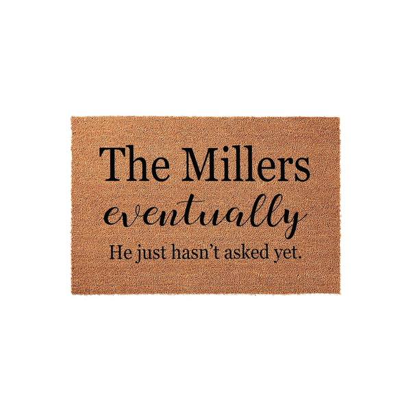 Personalized coir doormat featuring a humorous message about a family name and marriage, printed in black serif and script fonts on a natural brown textured fiber background, perfect for a funny front porch welcome mat entry.