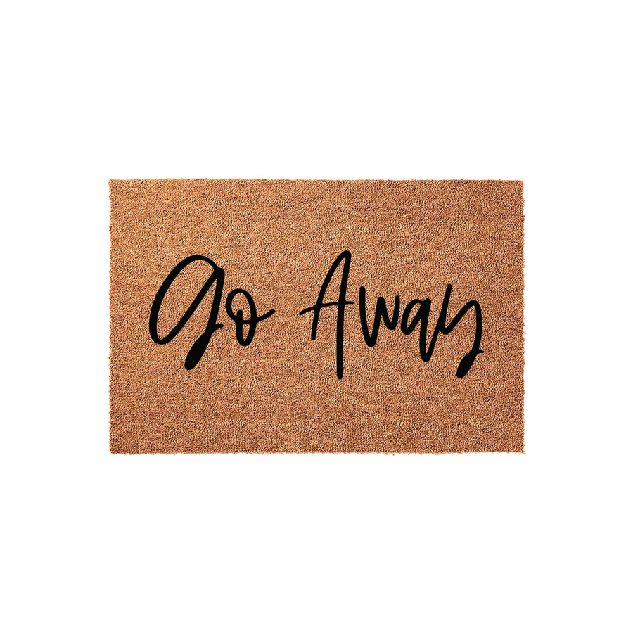 Go Away funny doormat made of natural coir fiber with a coarse, textured surface and bold black script lettering, presented against a clean white background for a modern and humorous entryway decor statement for your home front