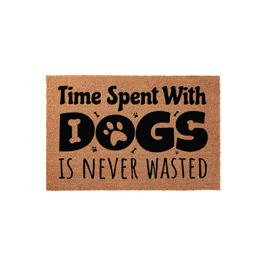 Time Spent With Dogs Is Never Wasted coir doormat featuring bold black text and a paw print design on a natural brown fiber background, making it a charming addition to any pet lover's front porch or entryway decor.